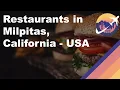 Restaurants in Milpitas California - USA