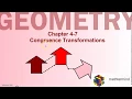 Geometry 4-7 congruence transformations