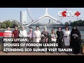 Download Lagu Peng Liyuan, Spouses of Foreign Leaders Attending SCO Summit Visit Tianjin