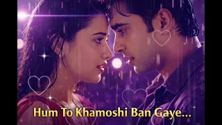 hum to khamoshi ban gaye new hindi sad romantic song 2025 bollywood evergreen song cloud3music 