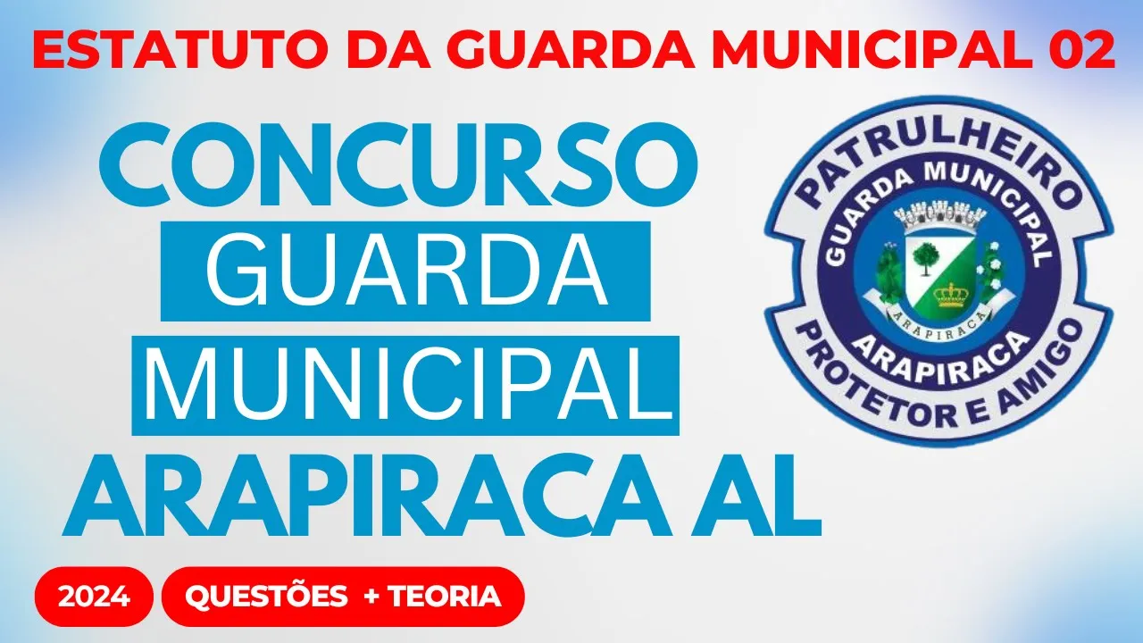 Aula 02 GCM ARAPIRACA AL 2025 Estatuto Geral das Guardas Municipais Lei 13.022/14