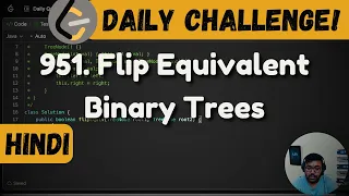 951 Flip Equivalent Binary Trees Leetcode Daily Challenge DSA Java FAANG
