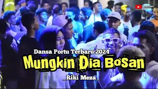 Download 🌴Dansa Portu_MUNGKIN_DIA_BOSAN_Terbaru 2024 MP3