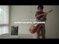 FIERSA BESARI - Sederhanamu Istimewa (OST Cinta Tak Seindah Drama Korea)