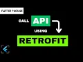 API Integration in Flutter using Retrofit Flutter Package Tutorial