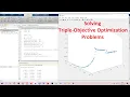 How to Solve Triple-Objective Optimization Problems Using Matlab