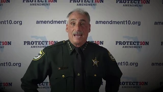 Volusia County Sheriff Mike Chitwood The Importance of Amendment 10