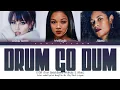 Download Lagu K/DA - Drum Go Dum ft.Bekuh BOOM,Wolftyla\u0026Aluna|Tradução/Legendado(Color Coded Lyrics Eng/Pt-Br)
