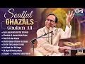 Download Lagu Soulful Ghazals - Ghulam Ali | Audio Jukebox | Classic Ghazal Hits | Best of Ghulam Ali