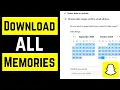 How To Export and Download ALL Snapchat Memories To Computer - Full Guide