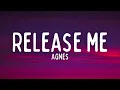 Download Lagu Agnes - Release Me (Lyrics)