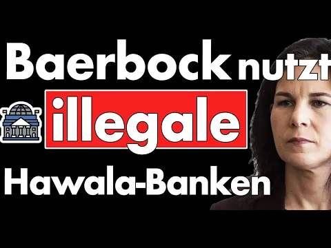 Download MP3 Wer zeigt an? Baerbock der Unterstützung illegaler Hawaladare überführt! Fall für Staatsanwalt?