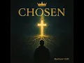Chosen