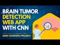 Build a Brain Tumor Detection App with CNN Flask Python AI Deep Learning Data Science Project