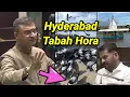 Lagu Hyderabad TABAH Hora, Akbar Owaisi ANGRY Reaction, Kabootar, Khan Chudi, Musi River, Traffic Public