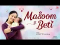 Download Lagu “Masoom Si Gudiya Meri” | Daughter Special Song | Birthday Song | Vicky D Parekh | Latest Beti Songs