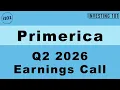 Primerica Q2 2026 Earnings Call Life Insurance Term Policies Investment Sales Scale Up
