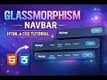 Professional Glass morphism Navbar for Websites HTML CSS Glassmorphism Modern UI Design