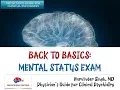 Mental Status Examination Back to Basics