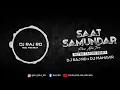Download Lagu Saat Samundar Paar Dj RAJ RD  x Dj MAHVIR || Retro  Tapori remix #dj_ raj _ rd dj
