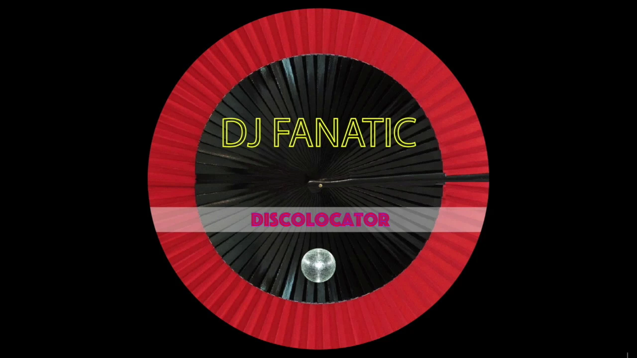 DJ Fanatic - Discolocator