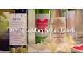 DIY Wedding Wine Labels