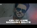 Badmashi - Mankirt Aulakh