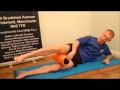 Adductor Gracilis Sartorius Vastus Medialis and Inside of Thigh roller stretches