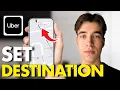 How To Set An Uber Destination Address Tutorial 2026