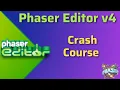Phaser Editor v4 Beginner s Guide Make Games Fast with Phaser 3
