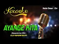 Download Lagu Karaoke AYANGE KITA - Ela Nanoriyanto