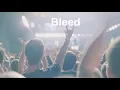 Download Lagu Bleed