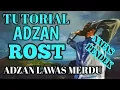 Download Lagu TUTORIAL ADZAN ROST NAFAS PENDEK #ADZAN LAWAS MERDU YANG MENDUNIA