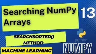 Numpy Tutorial Search Element in Array Numpy Where Machine Learning