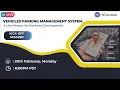 Vehicles Parking Management System Real World Live Project