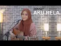 Download Lagu SOUQY - AKU RELA ( COVER BY REGITA ECHA )