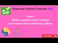 33 PyTest Marker Python Selenium
