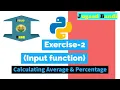 Exercise 2 Input Function Calculating Average Percentage
