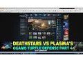 Lagu Ogame - Deathstars vs Plasma's - Ogame Turtle Defense Part 4