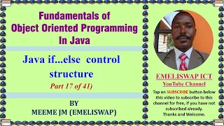 The If Else selective Control Structure in Java Object Oriented Programming Language