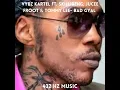 Vybz Kartel Ft. Skillibeng, Jucee Froot & Tommy Lee - Bad Gyal"432HZ"
