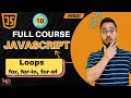 JavaScript Tutorial in Hindi For Loop in JavaScript 2025