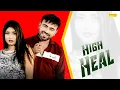 Download Lagu High Heal ( Official Song ) Anjeep Lucky \u0026 Pooja Punjaban || Haryanvi Song || Latest Haryanvi Song