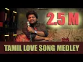 Download Lagu ISHAAN DEV | TAMIL LOVE SONG MEDLEY