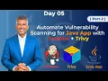 Day 05 Part 2 - Jenkins Trivy Integration Automate Vulnerability Scanning of your Java Web App