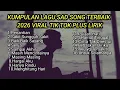 Lagu KUMPULAN LAGU SAD SONGS TERBAIK 2026 VIRAL TIK TOK PLUS LIRIK LAGU || playlist lagu galau brutal