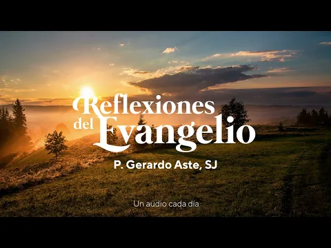 Download MP3 Reflexiones del Evangelio | Jn 19,31-37 (Sagrado Corazón de Jesús) - 7 de junio de 2024