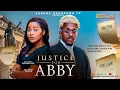 JUSTICE FOR ABBY – LATEST 2025 NIGERIAN MOVIE – SANDRA OKUNZUWA, MICHAEL DAPPA, AKEEM OGARA