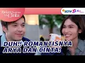 Download Lagu Suap-suapan! Arya dan Cinta Makin Mesra | Bukan Karena Tak Cinta - Episode 9