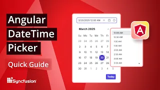 Angular DateTime Picker The Ultimate Feature Walkthrough